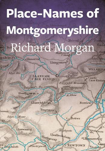 Place-Names of Montgomeryshire
