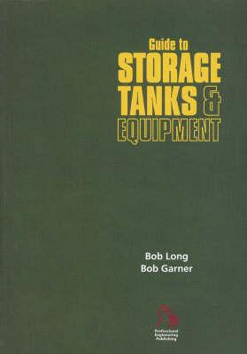 Guide to Storage Tanks and Equipment