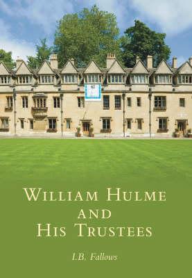 William Hulme and His Trust