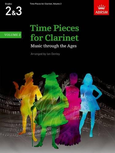 Time Pieces for Clarinet, Volume 2: Music Through the Ages in 3 Volumes