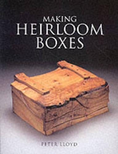 Making Heirloom Boxes