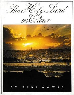 The Holy Land in Colour