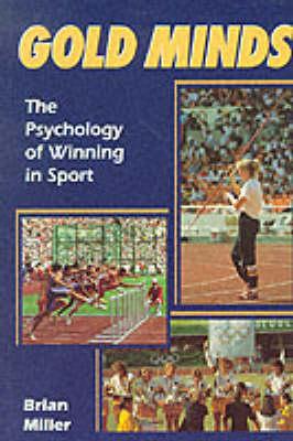 Gold Minds: Psychology of Winning in Sport