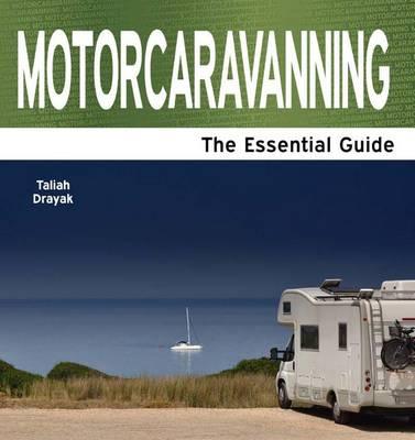 Motorcarvanning & Staycations: The Essential Guide