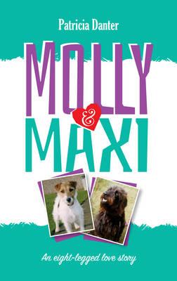 Molly & Maxi: An Eight-Legged Love Story