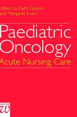 Paediatric Oncology: Acute Nursing Care
