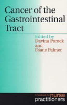 Cancer of the Gastrointestinal Tract: A Handbook for Nurse Practitioners
