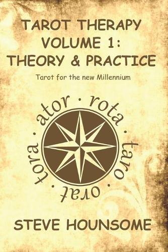Tarot Therapy: Tarot for the New Millennium