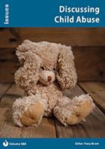Discussing Child Abuse: PSHE & RSE Resources For Key Stage 3 & 4