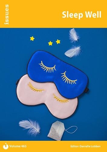 Sleep Well: Issues: PSHE & RSE Resources For Key Stage 3 & 4