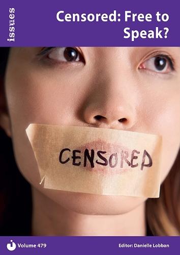 Censored: Free to Speak?: Issues PSHE & RSE Resources for Key Stage 3 & 4