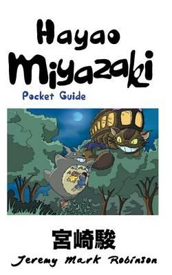 Hayao Miyazaki: Pocket Guide