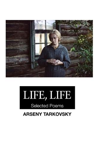 Life, Life: Selected Poems: Large Print Edition