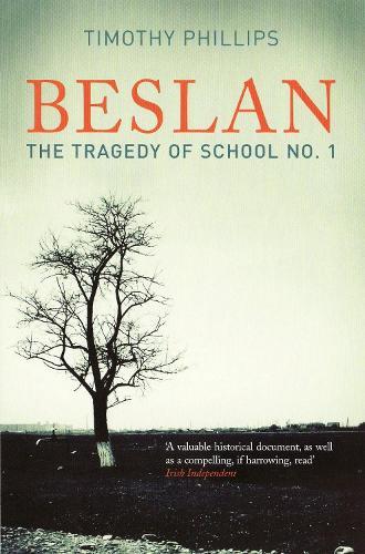 Beslan: The Tragedy Of School No. 1