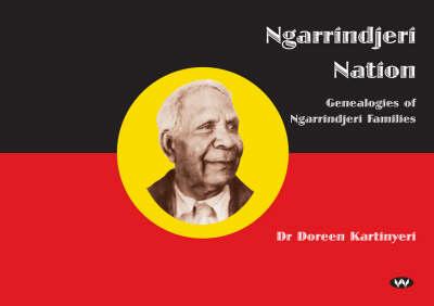 Ngarrindjeri Nation: Genealogies of Ngarrindjeri Families