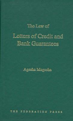 The Law of Letters of Credit and Bank Guarantees