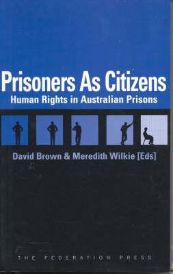 Prisoners as Citizens
