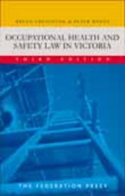 Occupational Health and Safety Law in Victoria