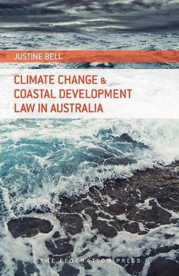 Climate Change and Coastal Development Law in Australia
