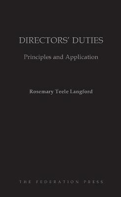 Directors' Duties: Principles and Application