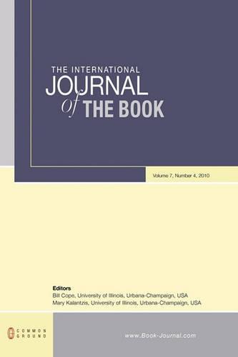The International Journal of the Book: Volume 7, Number 4