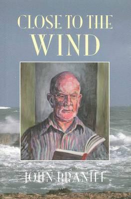 Close to the Wind: Growing Up Catholic, Working Class, Migrant and a Religious in Australia 1955-2005