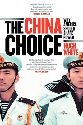 The China Choice [US Edition]