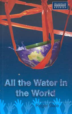 All the Water in the World