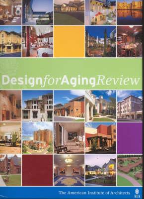 Design for Aging Review 4: The American Institute of Architects
