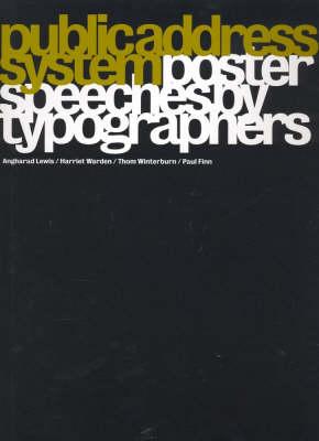 Public Address System: Poster Speeches by Typographers