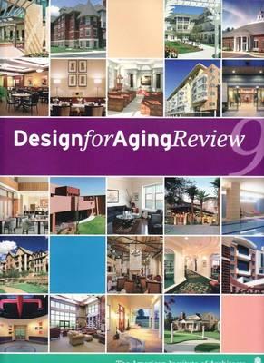 Design for Aging Review 9: The American Institute of Architects