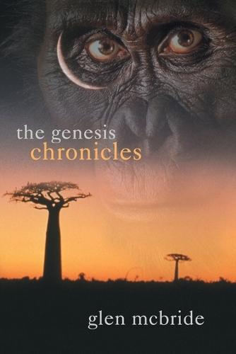 The Genesis Chronicles: The evolution of humankind