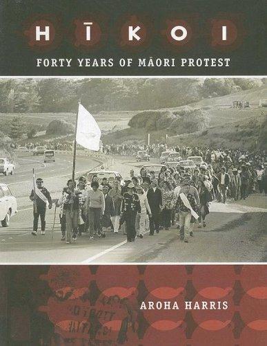 Hikoi: Forty Years of Māori Protest