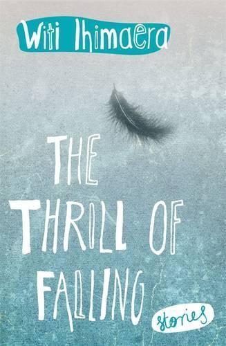 The Thrill of Falling: Stories