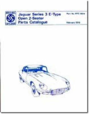 Jaguar E Type V12, Series 3: Parts Catalogue