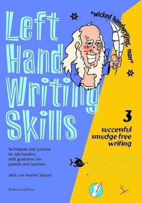 Left Hand Writing Skills: Successful Smudge-Free Writing