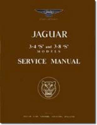 Jaguar S Type 3.4 & 3.8 Workshop Manual
