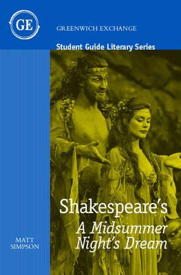 Student Guide to Shakespeare's  A Midsummer Night's Dream