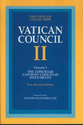 Vatican Council II: Conciliar and Post Conciliar Documents