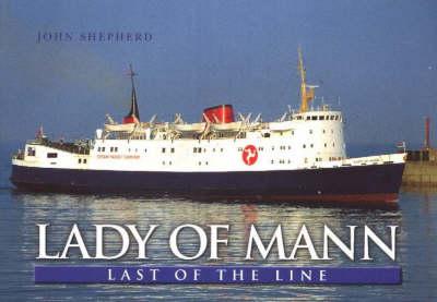 Lady of Mann: Last of the Line