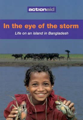 In the Eye of the Storm: Living on an Island in Bangladesh