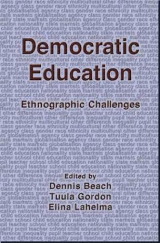 Democratic Education: Ethnographic Changes