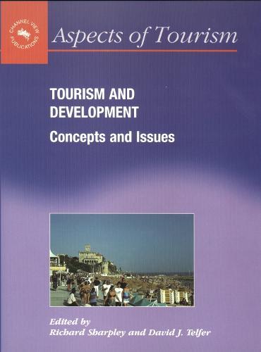Tourism and Development: Concepts and Issues