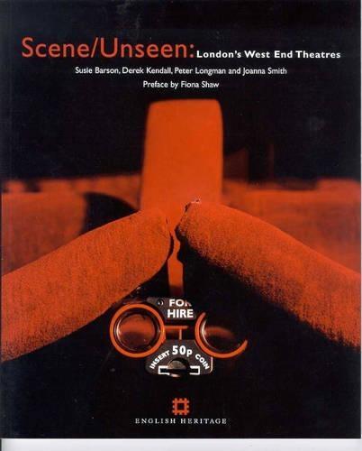 Scene/Unseen: London's West End Theatres