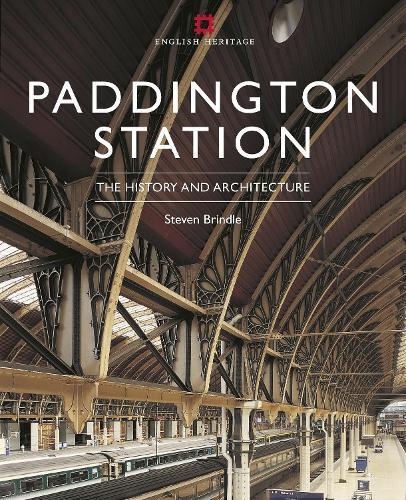Paddington Station: Its history and architecture