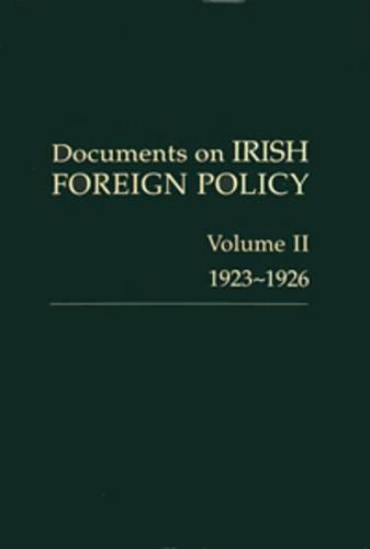 Documents on Irish Foreign Policy: v. 2: 1923-1926