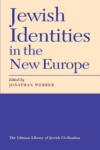 Jewish Identities in the New Europe