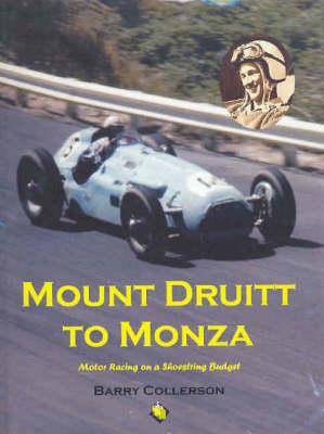 Mount Druitt to Monza: Motor Racing on a Shoestring Budget