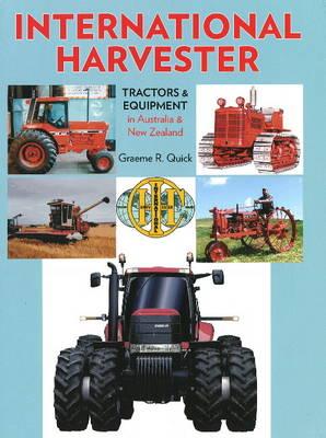 International Harvester: Tractors and Equipment in Australia and New Zealand