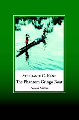 The Phantom Gringo Boat: Shamanic Discourse and Development in Panama